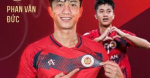 CAHN ký hợp đồng mới với Phan Văn Đức đến 2028
